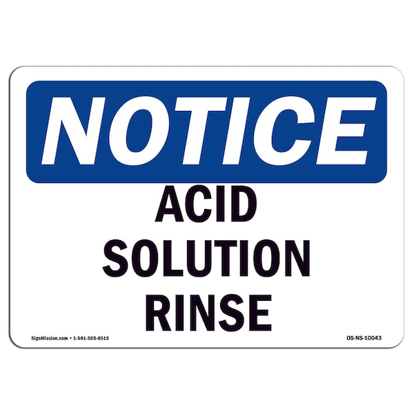 Safety Sign, OSHA Notice, 3.5" Height, 5" Width, Acid Solution Rinse Sign, Landscape, 10PK